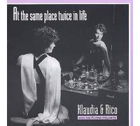 Klaudia & Rico - At the Same Place Twice in Life