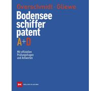 Klaus Andrews Ramo Bodensee-Schifferpatent A + D: Mit offiziellen Pr (Tapa dura)