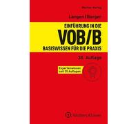 Klaus D. Kapellmann Andreas Berg Einführung in die VOB/B: Basiswisse (Tapa dura)