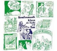 Klaus Der Fiedler Und Toni - Straßenmusik - Trikont - US 13/L85