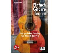 Klaus Hartmann Einfach Gitarre lernen: Der perfekte Einstieg für K (Tapa blanda)