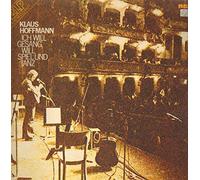 Klaus Hoffmann - Ich Will Gesang, Will Spiel Und Tanz