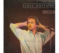 Klaus Hoffmann - Wenn ich sing' [VINYL]