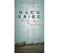 Klaus-Jürgen Li Nachkrieg und Die Trümmer von Ostpreußen: Roman au (Tapa blanda)