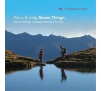 Klaus Koenig Seven Things I Always Wanted to Say (CD) Album (Importación USA)