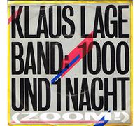 Klaus Lage Band - 1000 Und 1 Nacht (Zoom!) / Mama's Liebling (Das Pendel) (Single 7" Vinyl, 2 tracks, 1984)