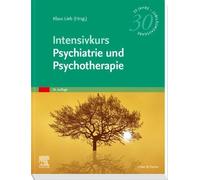 Klaus Lieb Intensivkurs Psychiatrie und Psychotherapie (Tapa blanda)