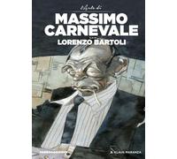 Klaus Maranza. L'arte di Massimo Carnevale (Vol. 2) (Cosmo omnibus)