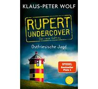 Klaus-Peter Wol Rupert undercover - Ostfriesische Jagd: Der neue A (Tapa blanda)