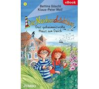 Klaus-Peter Wolf Bett Die Nordseedetektive 1: Das geheimnisvolle Hau (Tapa dura)