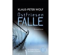 Klaus-Peter Wolf Ostfriesenfalle: "Kriminalroman" (Tapa blanda)