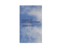 Klaus Schulze l'Avant-gardiste planant