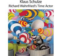 Klaus Schulze Richard Wahnfried's Time Actor (CD) Album (Importación USA)