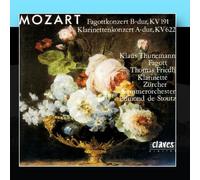 Klaus Thunemann, Thomas Friedli, Zurich Chamber Orchestra & Edmond De Stoutz - Wolfgang Amadeus Mozart: Bassoon Concerto In B-Flat Major, K 191 / Clarinet Concerto In A Major, K 622
