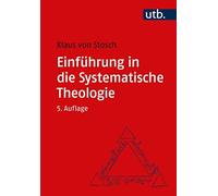 Klaus von Stosch Einführung in die Systematische Theologie (Tapa blanda)