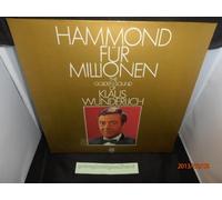 Klaus Wunderlich - Hammond Fur Millionen - The Golden Sound Of