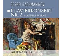 Rachmaninoff / Richter - Klavierkonzert Nr. 2 & andere