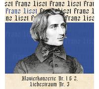 Franz Liszt – Klavierkonzerte Nr. 1 & 2, Liebestraum Nr. 3 – CD – Zyx Music – Importación USA