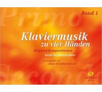 Klaviermusik zu vier Händen, Band 1: Original-Kompositionen, leicht bis mittelschwer