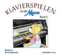 Klavierspielen mit der Maus: Band 2: Spiel mit Noten. CD. piano.