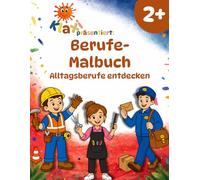 Klaxis Berufe-Malbuch ab 2 Jahren: Alltagsberufe entdecken | Mit einfachen Aufgaben und lustigen Fun Facts (Klaxis Berufe-Malbuch-Reihe)