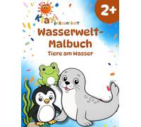 Klaxis Wasserwelt-Malbuch ab 2 Jahren: Tiere am Wasser | Ente, Frosch, Otter & mehr | Mit einfachen Aufgaben und lustigen Fun Facts (Klaxis Wasserwelt-Abenteuer)
