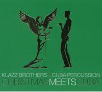 Klazz Brothers & Cuba Percussion - Christmas Meets Cuba [Import]