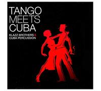 Klazzbrothers & Cubapercussion - Tango Meets Cuba. International Standard Version