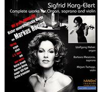 Kleber,W. - Sigfrid Karg-Elert-Complete Works F. [Import]