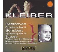 Kleiber - Beethoven : Symphonie N°5 - Schubert : Symphonie N°8 - Strauss : Valses Du "Chevalier A La Rose"