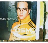 Klein,Cosmo - Baby Don't Cry [Import]