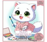 Klein Dierenrijk: Katie’s kleurrijke dag (Little Animal Kingdom Stories Series)