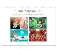 Kleine Astronauten (Wandkalender 2027 DIN A3 quer), CALVENDO Monatskalender: Abenteuer im All - Entdecke das Universum!
