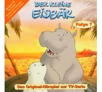Kleine Eisbär,der - (7)das Original Hörspiel Z.TV-Serie+5 Lieder