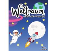 Kleine Entdecker - Weltraum: Planeten, Astronauten, Alien & mehr | Abwechslungsreiche Motive zum Ausmalen für Kinder ab 4 Jahren