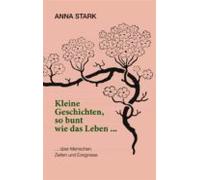 Kleine Geschichten So Bunt Wie Das Leben ... (ebook)