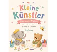 Kleine Künstler - Mein erstes Malbuch: Einfaches Ausmalbuch für Kinder von 3-8 Jahren mit Tieren, Dinosauriern, Fahrzeugen, Feen, Prinzessinnen und vielen weiteren Motiven