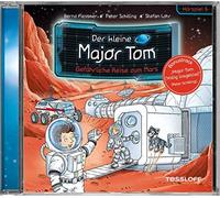 Kleine Major Tom,der - 05: Gefährliche Reise Zum Mars (Hörspiel)
