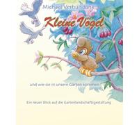 Kleine Vögel und wie sie in unsere Gärten kommen: Ein neuer Blick auf die Gartenlandschaftsgestaltung