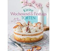 Kleine Wochenend- und Festtagstorten: Die besten Backrezepte für die 20-cm-Form