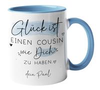 Kleinebuchstaben® Taza personalizada/taza "Glück ist einen Cousin wie dich zu haben [Wunschname]", idea de regalo para el mejor primo del mundo, taza interior y asa, color azul