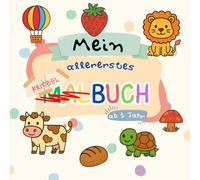 Kleiner Kritzelspaß ab 1 Jahr - Mein erstes Kritzel- und Malbuch für kleine Entdecker: Perfekt für Kinder von 1-3 Jahren (Kritzelbuch)