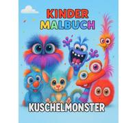 Kleiner Kuschelheld - Mein Malbuch voller Fantasie