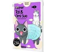 Kleiner Tai & Omi Sue - Süße Katzenabenteuer 6: Comedy-Manga-Serie für Kinder ab 6 Jahren über zwei ungleiche Katzen unter einem Dach - in Vollfarbe und westlicher Leserichtung