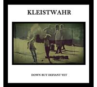 Kleistwahr - Down But Defiant Yet/Acceptance is Not Respect [VINYL] [Vinilo]