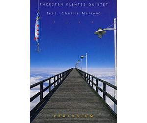 Klentze, Thorsten -Quartet- - Live Feat. Charlie Mariano