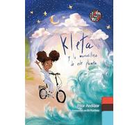 Kleta y lo maravilloso de este planeta