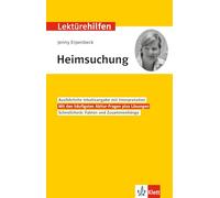 Klett Lektürehilfen Jenny Erpenbeck, Heimsuchung: Interpretationshilfe für Oberstufe und Abitur