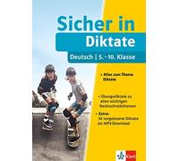Klett Sicher in Deutsch Diktate 5.-10. Klasse: Alles zum Thema Dik (Tapa blanda)