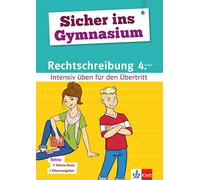 Klett Sicher ins Gymnasium Rechtschreiben 4. Klasse: Intensiv üben (Tapa blanda)